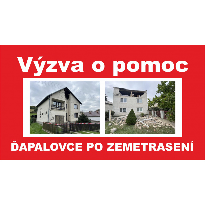 Ďapalovce po zemetrasení - Výzva o pomoc - TRANSPARENTNÝ ÚČET