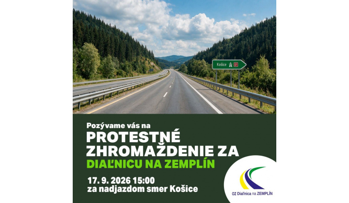 Protestné zhromaždenie za diaľnicu na Zemplín