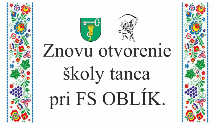 Znovu otvorenie školy tanca pri FS Oblík